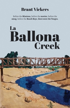 Paperback La Ballona Creek Book