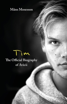 Paperback Tim - The Official Biography of Avicii Book
