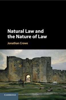 Paperback Natural Law and the Nature of Law Book