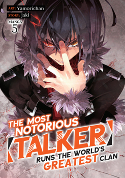 Paperback The Most Notorious Talker Runs the World's Greatest Clan (Manga) Vol. 5 Book