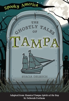 Paperback The Ghostly Tales of Tampa Book