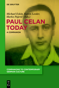 Paperback Paul Celan Today: A Companion Book