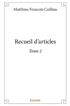 Paperback Recueil d'articles - Tome 2 [French] Book