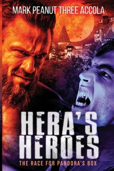 Paperback Hera's Heroes: The Race for Pandora's Box Book