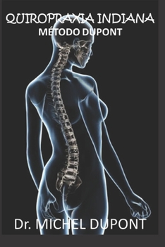 Paperback Quiropraxia Indiana - Método Dupont [Portuguese] Book