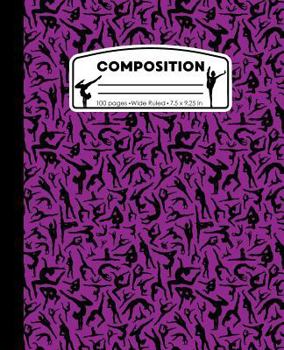 Paperback Composition: Gymnastics Purple and Black Marble Composition Notebook for Girls. Gymnast Wide Ruled Book 7.5 x 9.25 in, 100 pages, j Book