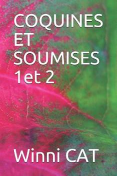 Paperback Coquines Et Soumises 1et 2 [French] Book