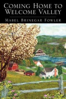 Paperback Coming Home to Welcome Valley Book