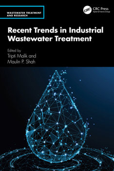 Hardcover Recent Trends in Industrial Wastewater Treatment Book