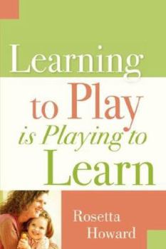 Paperback Learning to Play Is Playing to Learn Book