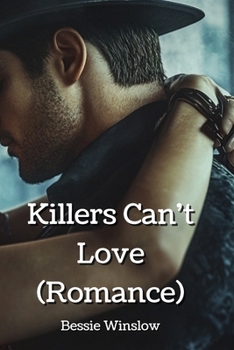 Paperback Killers Can't Love (Romance) Book