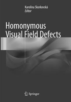 Homonymous Visual Field Defects