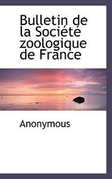 Bulletin de la Soci?t? Zoologique de France
