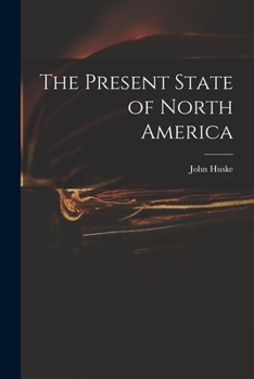 Paperback The Present State of North America Book