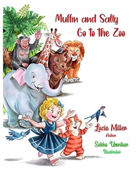 Paperback Muffin and Sally Go to the Zoo Book