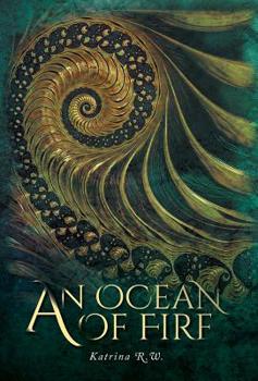 Hardcover An Ocean Of Fire Book
