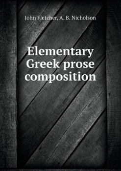 Paperback Elementary Greek prose composition Book