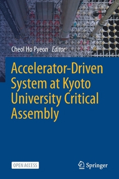 Paperback Accelerator-Driven System at Kyoto University Critical Assembly Book
