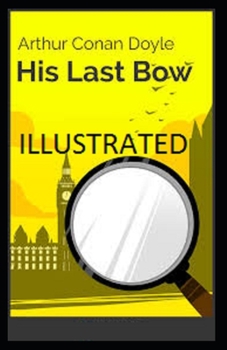 Paperback His Last Bow Illustrated Book