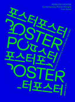 Poseuteo Poster: Contemporary Poster Designs from Korea