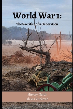 Paperback World War 1: The Sacrifice of a Generation Book