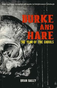Paperback Burke and Hare: The Year of the Ghouls Book