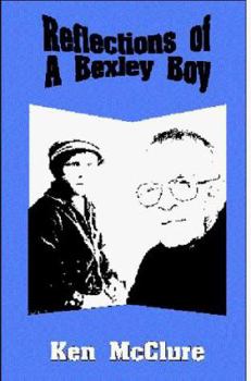 Paperback Reflections of a Bexley Boy Book