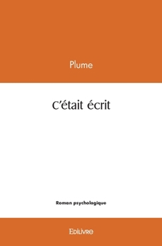 Paperback C'était écrit [French] Book