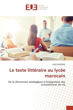 Le texte littéraire au lycée marocain (French Edition)