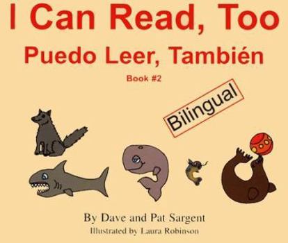 I Can Read Too Puedo Leer, Tambien (Learn to Read)