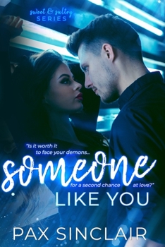 Paperback Someone Like You: Sweet and Sultry Book