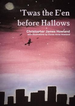 Paperback Twas the E'en before Hallows Book