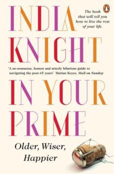 Paperback In Your Prime: Older Wiser Happier Book