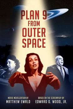 Paperback Plan 9 From Outer Space: Movie Novelization Book