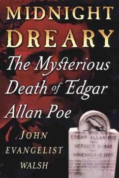 Paperback Midnight Dreary: The Mysterious Death of Edgar Allan Poe Book