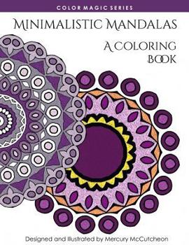 Paperback Minimalistic Mandalas: A Magical Mandala Expansion Pack Book