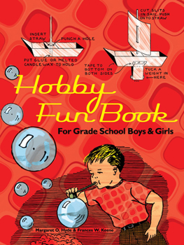 Paperback Hobby Fun Book: For Grade School Boys and Girls Book