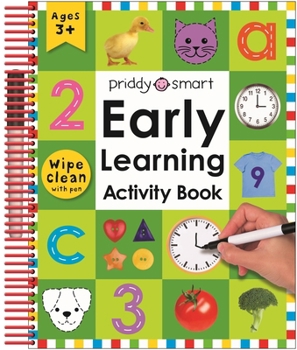 Spiral-bound Wipe Clean: Early Learning Activity Book: With Practical Exercises and Activities to Do Again and Again [With 2 Wipe-Clean Pens] Book