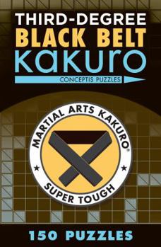 Paperback Third-Degree Black Belt Kakuro Book