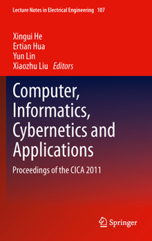 Hardcover Computer, Informatics, Cybernetics and Applications: Proceedings of the Cica 2011 Book