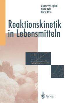 Paperback Reaktionskinetik in Lebensmitteln [German] Book