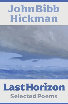 Paperback Last Horizon: Selected Poems Book