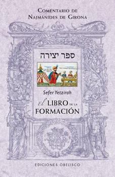 Paperback Sefer Yetzirah. El Libro de la Formacion [Spanish] Book