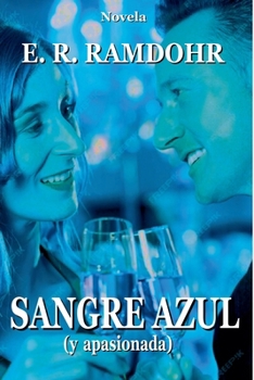 Paperback SANGRE AZUL (y apasionada) [Spanish] Book