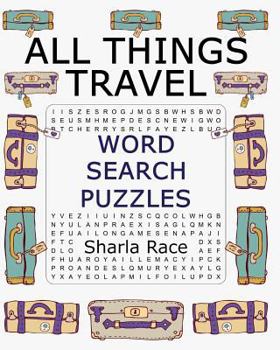 Paperback All Things Travel Word Search Puzzles Book
