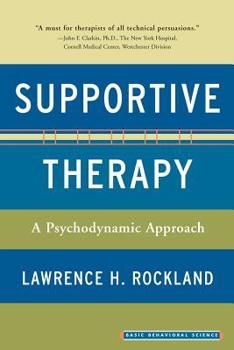 Paperback Supportive Therapy: A Psychodynamic Approach Book