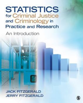 Paperback Statistics for Criminal Justice and Criminology in Practice and Research: An Introduction Book