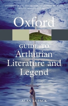 Paperback The Oxford Guide to Arthurian Literature and Legend Book