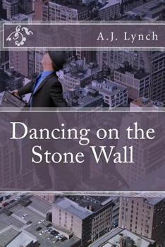 Paperback Dancing on the Stone Wall Book