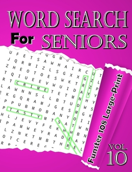 Paperback word search for seniors Vol.10: Funster 108 Large-Print Puzzles to Complete Brain Workouts for Adults [Large Print] Book
